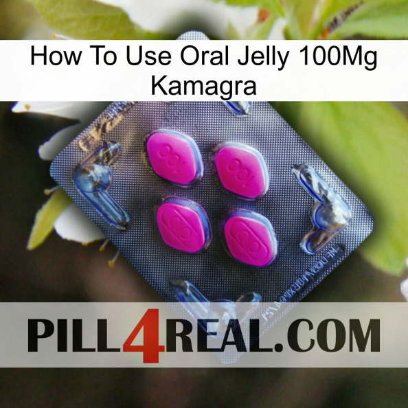 How To Use Oral Jelly 100Mg Kamagra 02.jpg